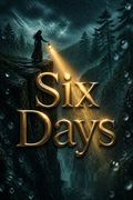 Six Days