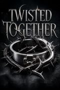 Twisted Together