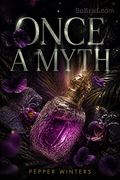 Once a Myth