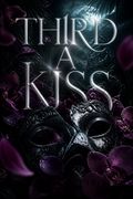 Third a Kiss