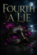 Fourth a Lie