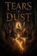 Tears of Dust
