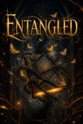 Entangled