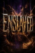 Enslaved