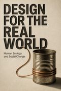 Design for the Real World