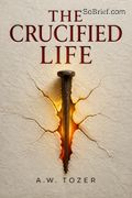 The Crucified Life