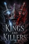 Of Kings and Killers