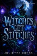 Witches Get Stitches