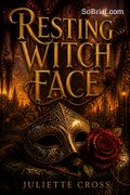 Resting Witch Face