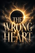The Wrong Heart