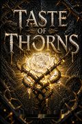 Taste of Thorns