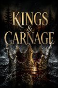 Kings &amp; Carnage