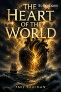 The Heart of the World