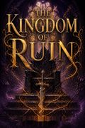 The Kingdom of Ruin