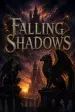 Falling Shadows