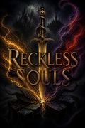 Reckless Souls