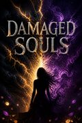 Damaged Souls