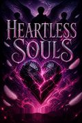 Heartless Souls