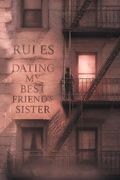 The Rules of Dating My Best Friend's Sister