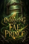 Enchanting the Fae Prince
