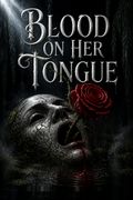 Blood on Her Tongue