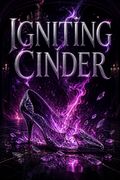 Igniting Cinder