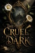 The Cruel Dark