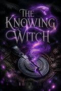 The Knowing Witch