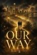 Our Way