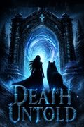 Death Untold