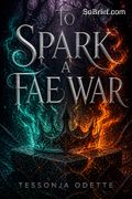 To Spark a Fae War
