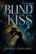 Blind Kiss