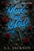More of You
