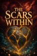 The Scars Within