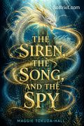 The Siren, the Song, and the Spy