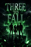 Three to Fall