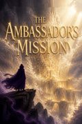 The Ambassador's Mission
