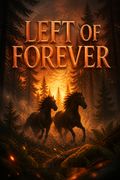 Left of Forever