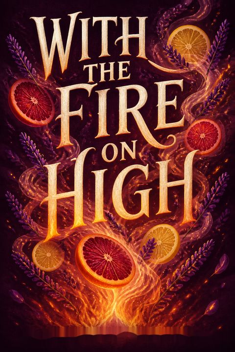 With the Fire on High by Elizabeth Acevedo