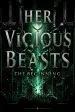 Her Vicious Beasts