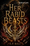 Her Rabid Beasts