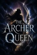 The Archer Queen