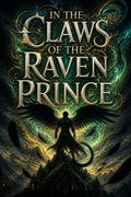 In the Claws of the Raven Prince