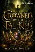 Crowned by the Fae King