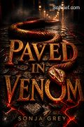 Paved in Venom