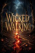 Wicked Walking