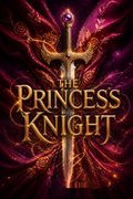 The Princess Knight