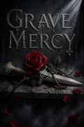 Grave Mercy