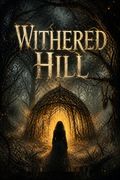 Withered Hill
