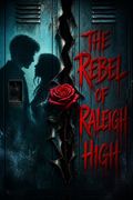 The Rebel of Raleigh High